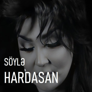 Söyle Hardasan