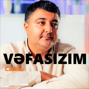 Vefasızım