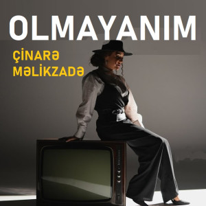 Olmayanım