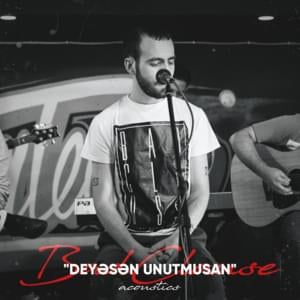 Deyesen Unutmusan  