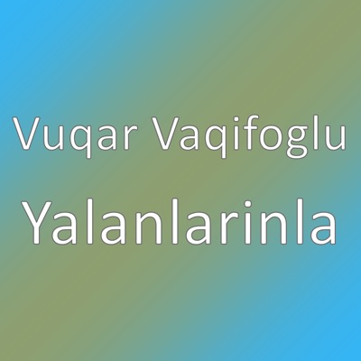 Yalanlarınla  