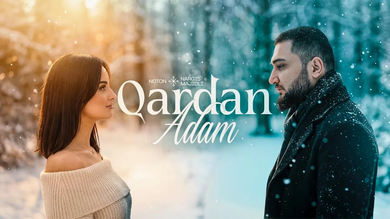 Qardan Adam (ft Nargis Majidli)