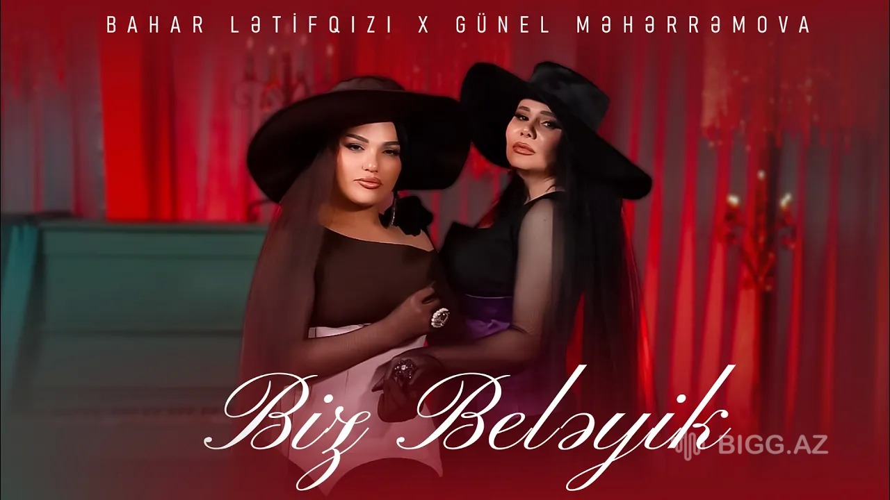 Biz Beləyik (ft Günel Məhərrəmova)
