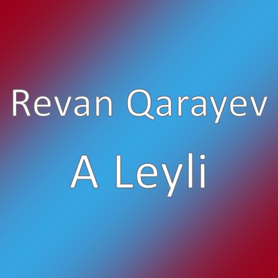 A Leyli  