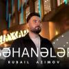 Rübail Azimov Behaneler