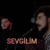 Sevgilim (ft Cavad Ələkbərov Akustik)