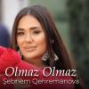 Olmaz Olmaz