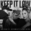 Keep It Low (ft Offsweet, Ayş, Bumeranq)