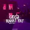 Gecə Rahat Yat (feat. Tefo)