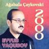 Eyyub Yaqubov Mene Deniz Verin