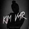 Nigar The One Kim Var