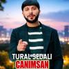 Tural Sedalı Canımsan