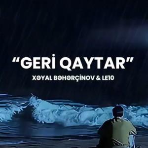 Geri Qaytar ft Le10