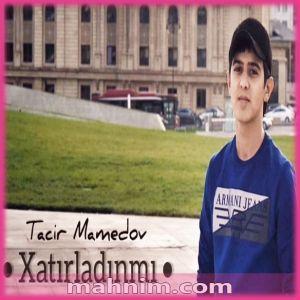 Xatırladınmı