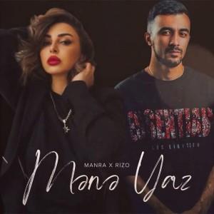 Mene Yaz & Rizo