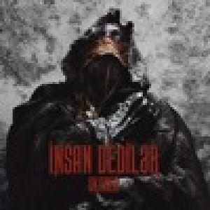 Insan dediler