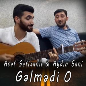 Gelmedi O  