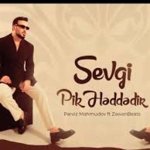 Sevgi pik heddedir