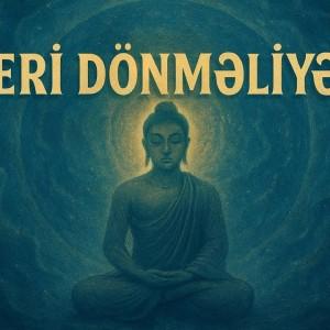 Geri dönməliyəm Geri dönməliyəm